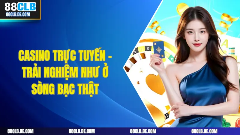 Casino live với dealer chia bài trực tiếp qua livestream Full HD